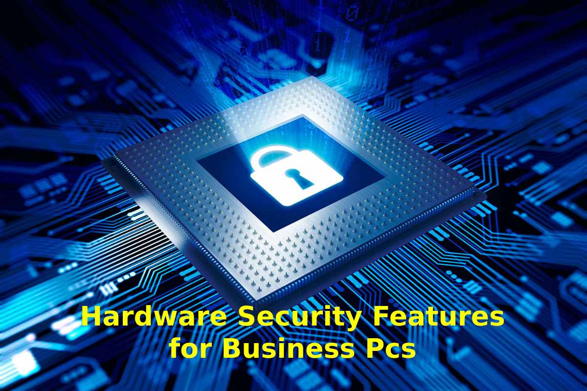 hardware-security-features-for-business-pcs