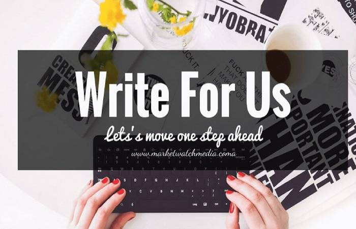 Why Write for Market Watch Media – Bull Market Write for Us