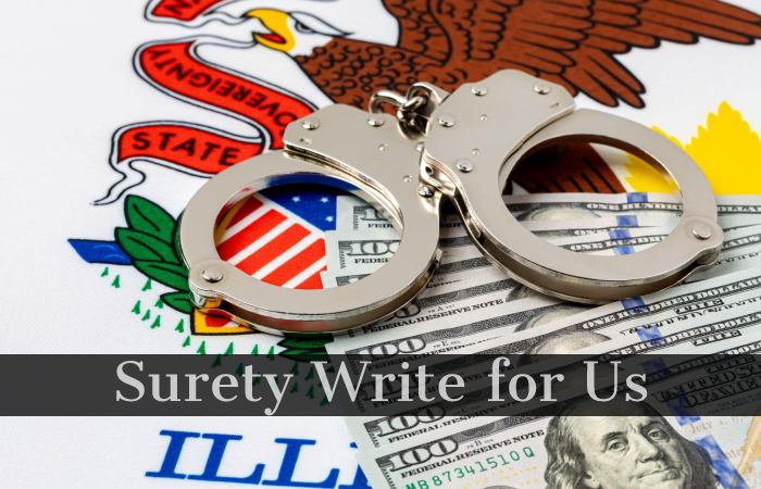 Surety Write for Us