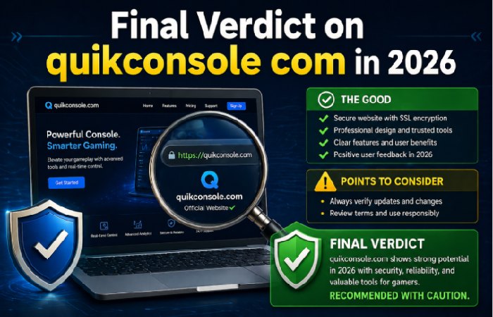 final verdict on quikconsole com in 2026